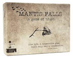 Mantis Falls: A Game of Trust