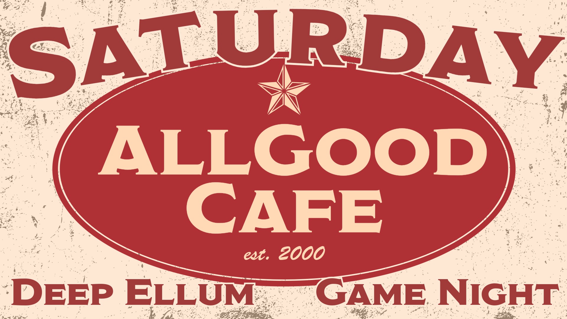 Saturday April 11 l 4p-8p All Good Cafe l Deep Ellum